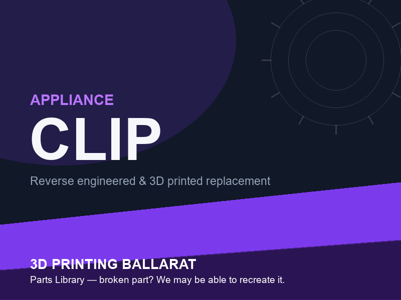 3D printed replacement clip parts — appliance category placeholder