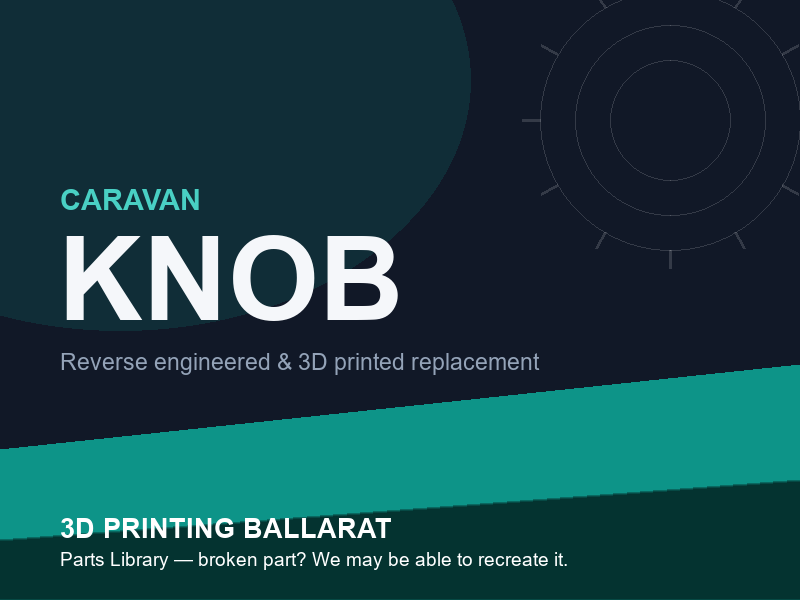 3D printed replacement knob parts — caravan category placeholder