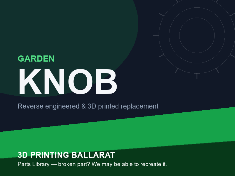 3D printed replacement knob parts — garden category placeholder