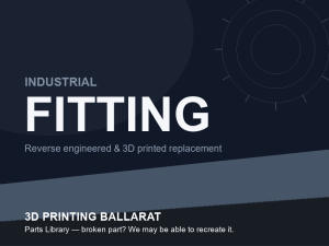 3D printed replacement fitting parts — industrial category placeholder