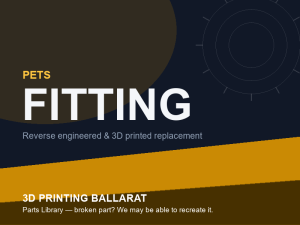 3D printed replacement fitting parts — pets category placeholder