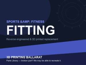 3D printed replacement fitting parts — sports & fitness category placeholder