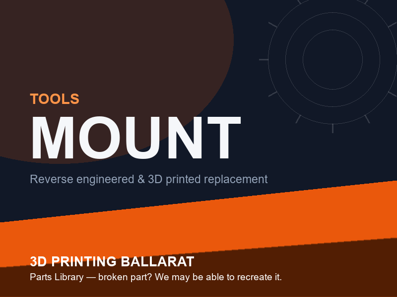 3D printed replacement mount parts — tools category placeholder
